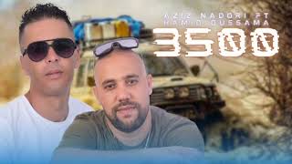 Aziz Nadori & Hamid Oussama_3500  [ EXCLUSIVE MUSIC ] 2022 Resimi