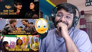 Badhaai Do | Hum Rang Hain, Hum Thay Seedhe Saadhe, Maange Manzooriyan|Rajkumar R, Bhumi P| Reaction