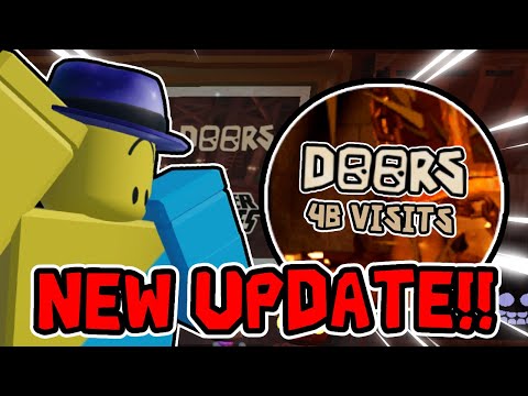 Roblox DOORS New *4B VISITS* Update CONFIRMED?? (Everything Explained)