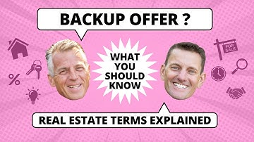 What is a Backup Offer in Real Estate? | What You Need to Know
