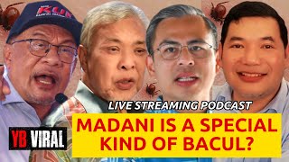 [LIVE] MADANI IS A SPECIAL KIND OF BACUL?