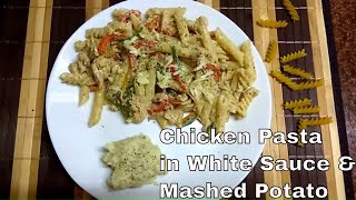 Chicken Pasta in White Sauce with Mashed Potato in English Urduवाइट सॉस में पास्ताپاستا  ریسیپی