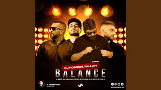 Balance (DJ Hossein Fallah Remix)