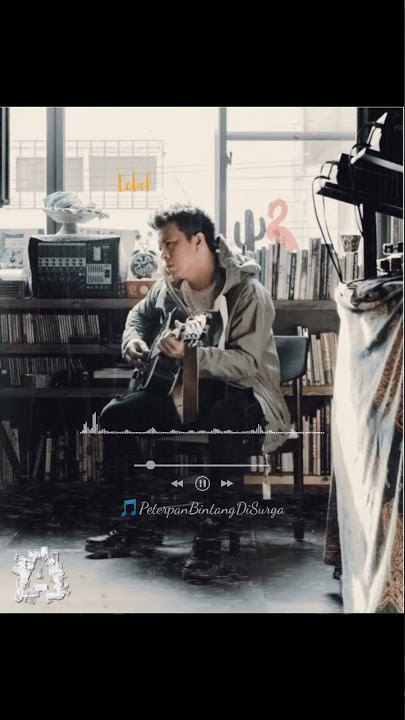 STORY WA ~PETERPAN BINTANG DI SURGA