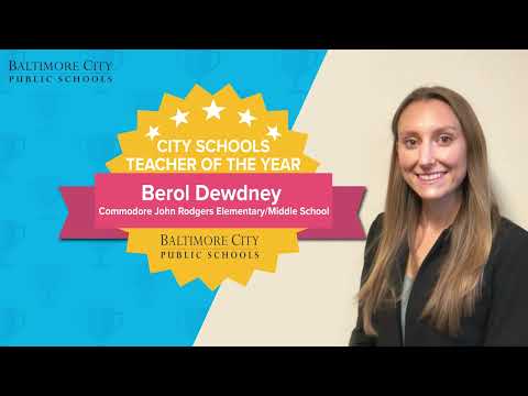 Berol Dewdney - 2022 Baltimore City Public Schools Teacher of the Year