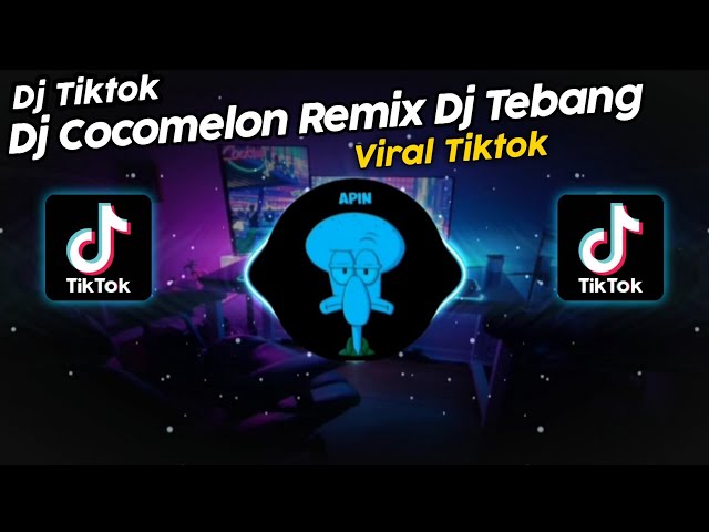 DJ COCOMELON REMIX DJ TEBANG VIRAL TIK TOK TERBARU 2023!! SOUND 𝑹𝑰𝑰𝑶 𝑴𝑼𝑫𝑼𝑵 𝑴𝑬𝑺𝑰𝑵 class=