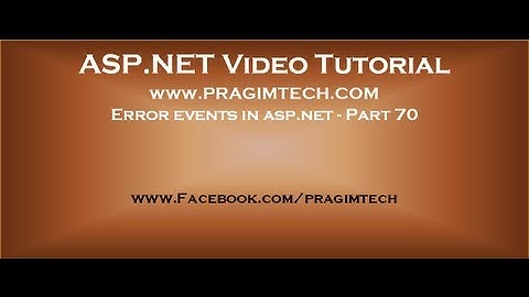 Error events in asp.net   Part 70