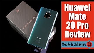 Huawei Mate 20 Pro Review