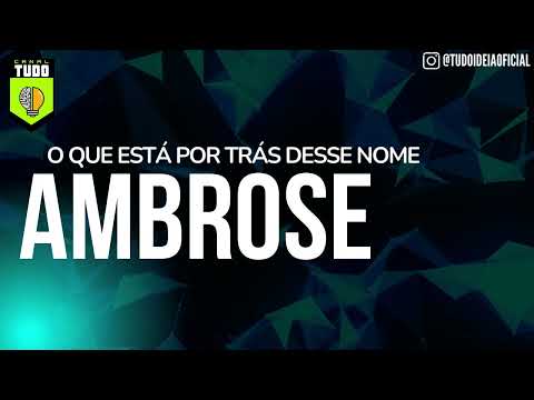 Vídeo: O que significa o nome ambrose?