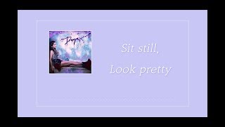 Daya - Sit Still, Look Pretty [한글/가사/해석]