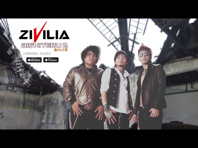 Zivilia - Aishiteru 2 (Official Video Lyrics) #lirik class=