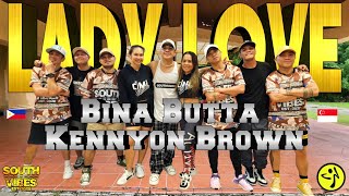 LADY LOVE | Binna Butta Kennyon Brown | SOUTHVIBES