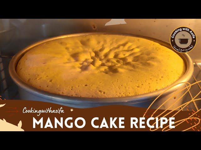 Yummy & Tasty Mango Cake - Homemade Mango Cake Recipe By Cooking With Asifa | Cooking with Asifa