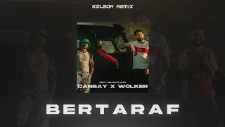 Canbay & Wolker feat. Heijan & Muti - Bertaraf ( Kzlboa Remix )