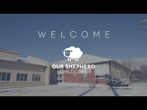 Our Shepherd Childcare - Appleton Community 4K