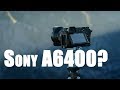 Sony A6400 Meinung (Kein Test, Deutsch)