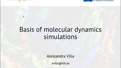 Basis of molecular dynamics simulations - Part 2