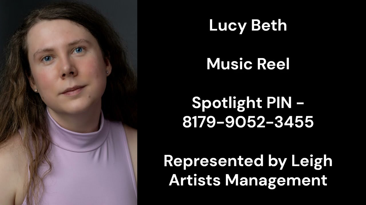 Lucy Beth - Music Reel