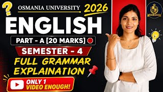 ENGLISH | PART-A | GRAMMAR | FULL EXPLAINATION | SEMESTER-4 | OSMANIA UNIVERSITY | @shivanipallela 