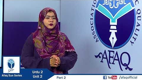 NSS Urdu Grade 2 Unit 2 Part 2 - AFAQ