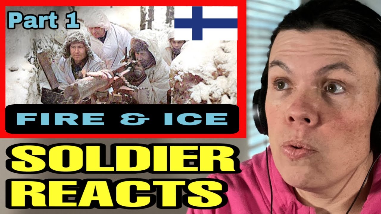 Fire & Ice: The Winter War Between Finland and Russia -Part 1/2  (US Soldier Reacts)