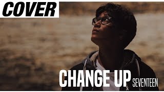 COVER Change Up - Seventeen