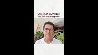 A memória luminosa da Susana Naspolini