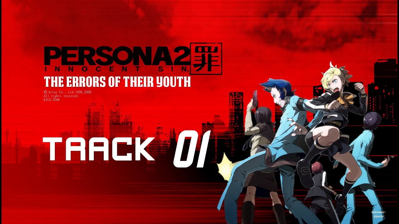 Persona 2 IS: The Errors of their Youth ~ Track 01 - YouTube