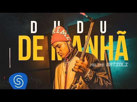 Dudu e Felipe Artioli – De Manhã (Clipe Oficial)