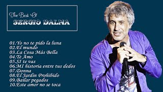 Top 50 Sergio Dalma Sus Mejores Éxitos Música Romántica Ballads