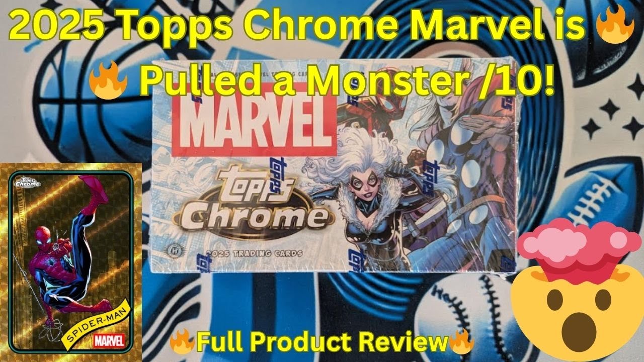 $450 2025 Topps Chrome Marvel Hobby Box Rip! Monster SSP /10 Pull