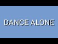 Boy in Space - Dance Alone (Lyrics)