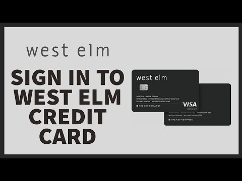 How to Login to West ELM Credit Card Online Portal for Payment? Sign In West ELM Credit Card Account
