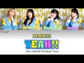 PARADiSE - YEAH!! lyric Video (JPN|ROM|ENG)