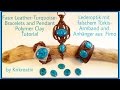 Faux Leather- and Turquoise Bracelets and Pendant, Polymer Clay, Tutorial,