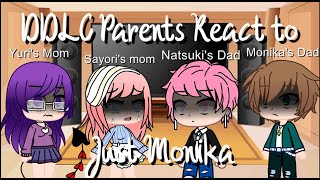 DDLC Parents React to 