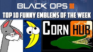 Black Ops 3 - Top 10 Funniest Emblems Of The Week #4