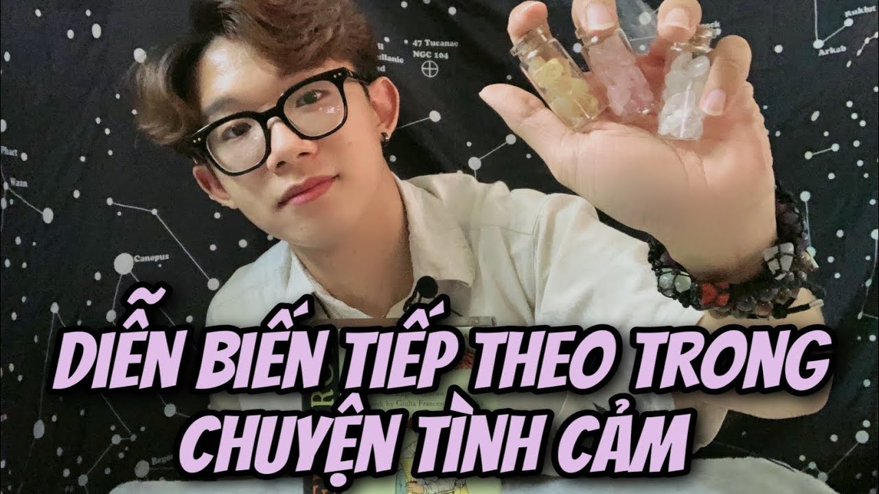 Diễn biến tiếp theo trong chuyện tình cảm | Tarot | thinanemos