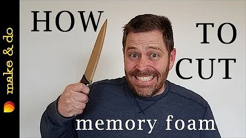 How to cut memory foam