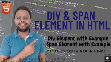 Div Element | Span Element | Div & Span Element in HTML Hindi