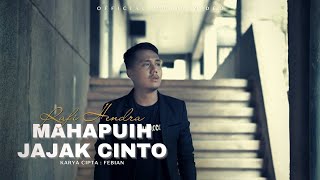 LAGU MINANG 2022 | MAHAPUIH JAJAK CINTO -  RAFI HENDRA