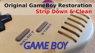GameBoy Tear Down & Clean. Original DMG Restoration.