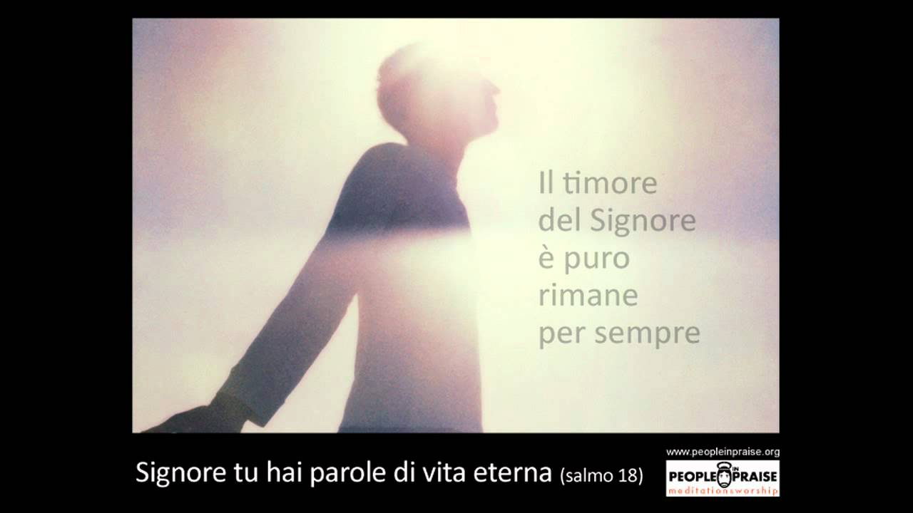 People In Praise Signore tu hai parole di vita eterna (Meditation&Worship) YouTube People In Praise Signore tu hai parole di vita eterna (Meditation&Worship) YouTube