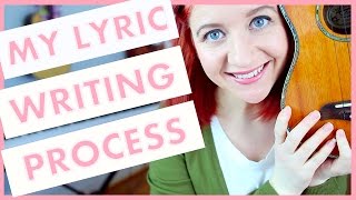 My Lyric Writing Process (Songwriting 101)