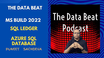11 - DBP - SQL Ledger in Azure SQL Database - MS Build 2022