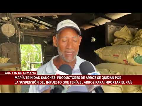Rice producers in María Trinidad Sánchez reject suspension of import tax