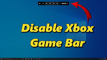 How to Disable Xbox Game Bar Windows 10