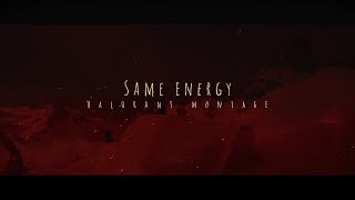 Kid Laroi - Same Energy 💪 (Valorant Montage) | Edited by @Raffuyt