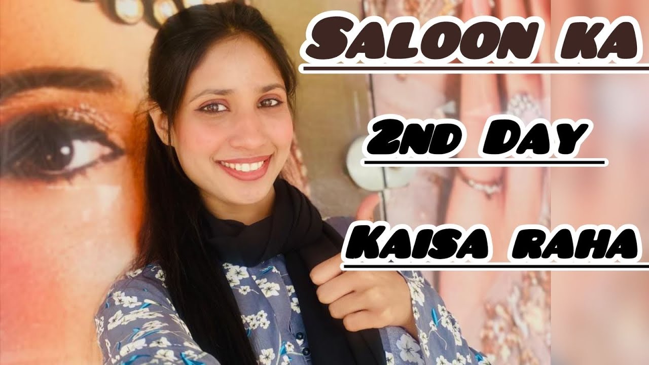 Salon ka 2nd day kaisa raha 🫠roza khul gia pata bi nahi chala🤧😂😂
