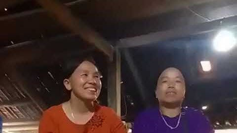 2 Anh dấu mặt rồi, các anh chị gặp nhau là có tiếng dân ca, câu sli vang vọng